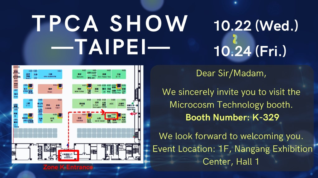 Visit Microcosm Technology at TPCA SHOW TAIPEI 2025 – Booth K329
